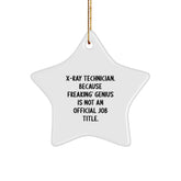 Funny X-Ray Technician Star Ornament Gifts from Men to Women Coworkers Family Friends - Unique Christmas Memorable Present - Image 1